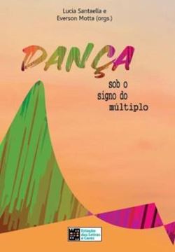Imagem de DANÇA SOB SIGNOS DO MULTIPLO