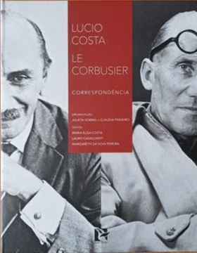 Imagem de LUCIO COSTA LE CORBUSIER - CORRESPONDENCIA