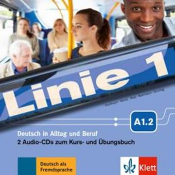 Imagem de LINIE 1 A1.2 - 2AUDIO CD ZUM KURSBUCH/ÜBUNGSBUCH