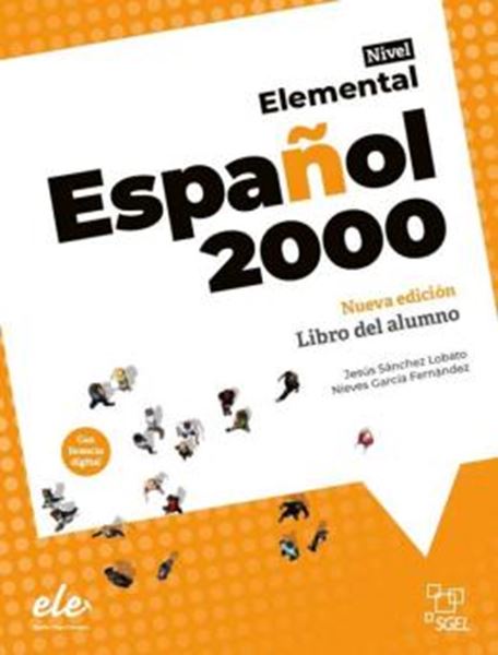 Picture of ESPANOL 2000 ELEMENTAL - LIBRO DEL ALUMNO - NUEVA EDICION 2024