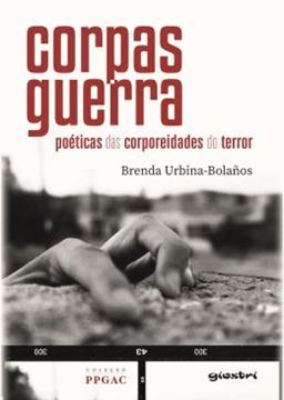 Imagem de CORPAS-GUERRA: POETICAS DAS CORPOREIDADES DO TERROR