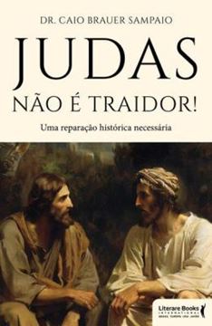 Imagem de JUDAS NAO E UM TRAIDOR!