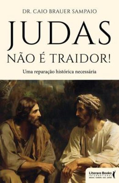 Picture of JUDAS NAO E UM TRAIDOR!