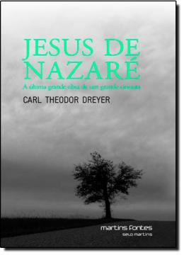 Imagem de JESUS DE NAZARE - A ULTIMA GRANDE OBRA DE UM GRANDE CINEASTA