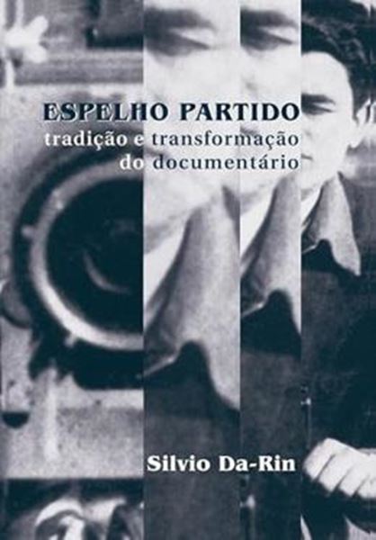 Picture of ENSAIOS NO REAL - O DOCUMENTARIO BRASILEIRO HOJE