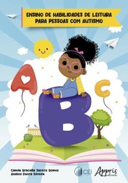 Imagem de ENSINO DE HABILIDADES DE LEITURA PARA PESSOAS COM AUTISMO