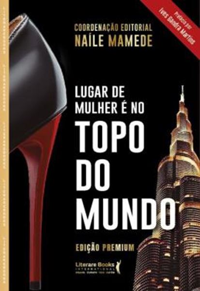 Picture of LUGAR DE MULHER E NO TOPO DO MUNDO - EDICAO PREMIUM