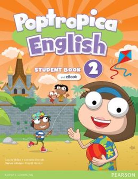 Picture of POPTROPICA ENGLISH 2 STUDENT´S BOOK & EBOOK WITH DIGITAL ACTIVITIES - AMERICAN
