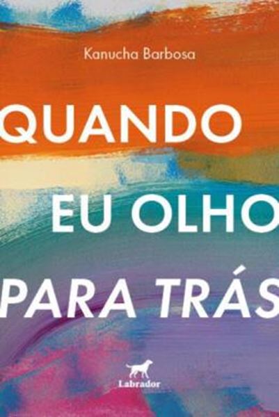 Picture of QUANDO EU OLHO PARA TRAS