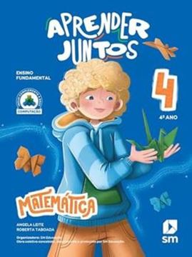 Imagem de APRENDER JUNTOS - MATEMATICA - 4º ANO - 8ª ED 2025