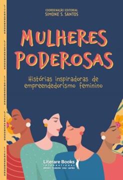 Imagem de MULHERES PODEROSAS - HISTORIAS INSPIRADORAS DE EMPREENDEDORISMO FEMININO