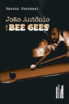 Imagem de JOAO ANTONIO E OS BEEGEES