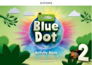 Imagem de LITTLE BLUE DOT 2 ACTIVITY BOOK