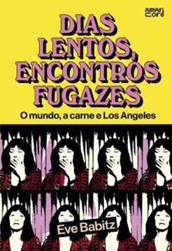 Imagem de DIAS LENTOS, ENCONTROS FUGAZES