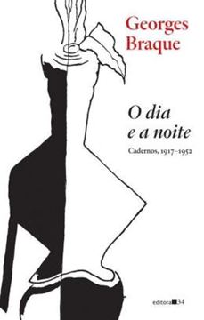 Imagem de O DIA E A NOITE (CADERNOS, 1917-1952)