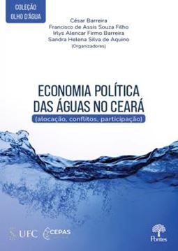 Imagem de ECONOMIA POLITICA DAS AGUAS NO CEARA