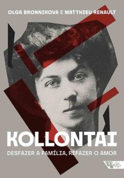Imagem de KOLLONTAI - DESFAZER A FAMILIA, REFAZER O AMOR