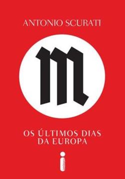 Imagem de M, OS ULTIMOS DIAS DA EUROPA