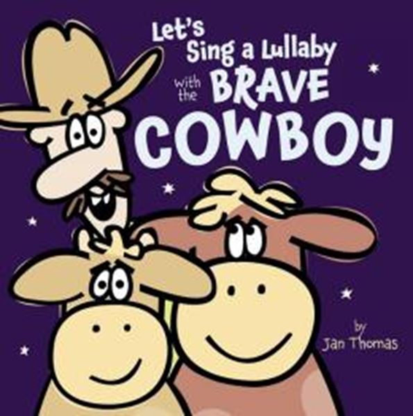 Picture of LET´S SING A LULLABY WITH THE BRAVE COWBOY