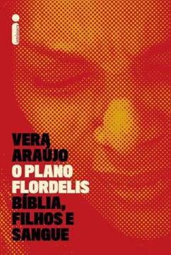 Imagem de O PLANO FLORDELIS