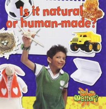 Imagem de IS IT NATURAL OR HUMAN-MADE?