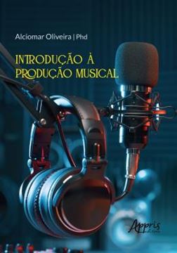 Imagem de INTRODUCAO A PRODUCAO MUSICAL