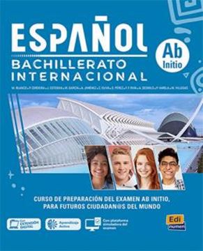 Imagem de ESPANOL BACHILLERATO INTERNACIONAL - NIVEL AB INITIO - LIBRO DEL ESTUDIANTE