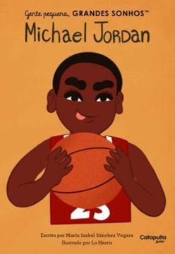 Imagem de GENTE PEQUENA, GRANDES SONHOS - MICHAEL JORDAN