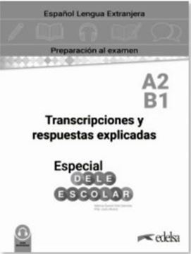 Imagem de ESPECIAL DELE ESCOLAR A2/B1 - CURSO COMPLETO - LIBRO DE CLAVES