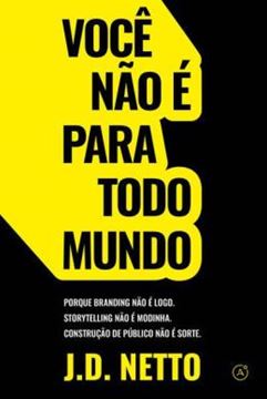 Imagem de VOCE NAO E PARA TODO MUNDO