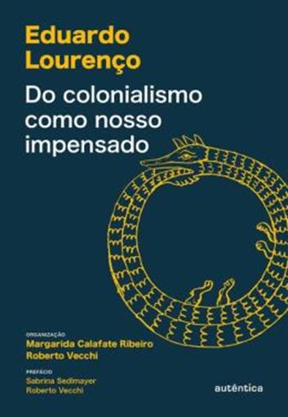 Picture of DO COLONIALISMO COMO NOSSO IMPENSADO