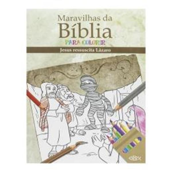 Picture of MARAVILHAS DA BIBLIA PARA COLORIR - JESUS RESSUSCITA LAZARO DOS MORTOS