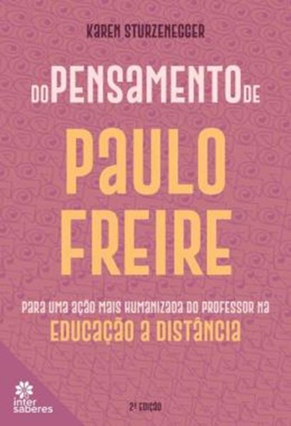 Picture of DO PENSAMENTO DE PAULO FREIRE PARA UMA ACAO MAIS HUMANIZADA DO PROFESSOR NA EDUCACAO A DISTANCIA