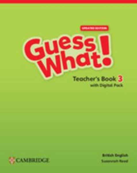 Picture of GUESS WHAT! 3 TEACHER´S BOOK WITH DIGITAL PACK UPDATED - BRITISH - 1ST ED