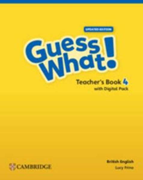 Picture of GUESS WHAT! 4 TEACHER´S BOOK WITH DIGITAL PACK UPDATED - BRITISH - 1ST ED