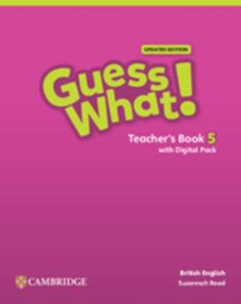 Picture of GUESS WHAT! 5 TEACHER´S BOOK WITH DIGITAL PACK UPDATED - BRITISH - 1ST ED