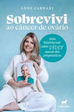 Imagem de SOBREVIVI AO CANCER DE OVARIO