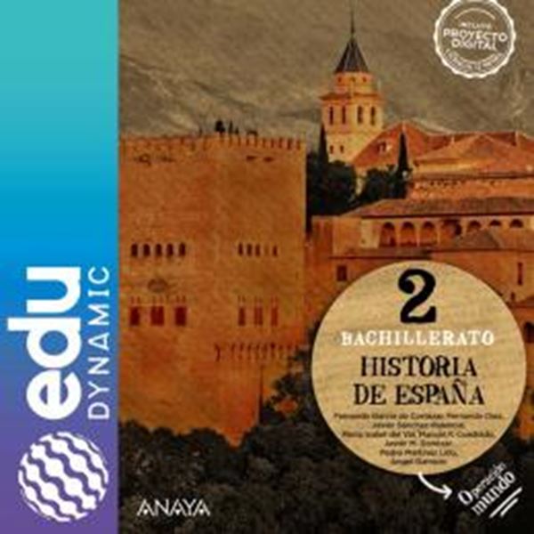Picture of HISTORIA DE ESPANA 2 (BACHILLERATO) - OPERACION MUNDO - DIGITAL