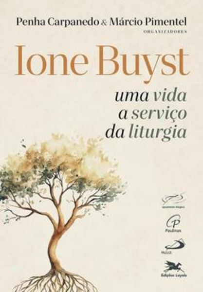 Picture of IONE BUYST – UMA VIDA A SERVICO DA LITURGIA