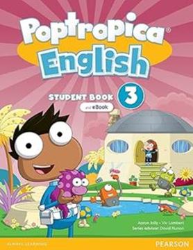 Imagem de POPTROPICA ENGLISH 3 STUDENT´S BOOK WITH INTERACTIVE EBOOK & ONLINE PRACTICE & DIGITAL RESOURCES AMERICAN - 1ST ED