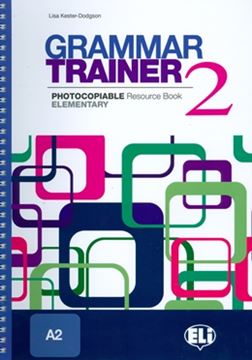 Imagem de GRAMMAR TRAINER 2 - PHOTOCOPIABLE RESOURCE BOOK A2