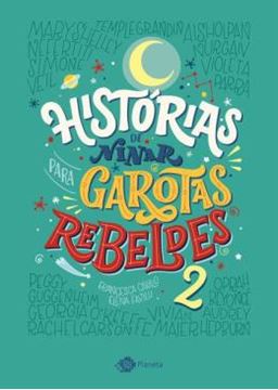 Imagem de HISTORIAS DE NINAR PARA GAROTAS REBELDES - VOL. 2