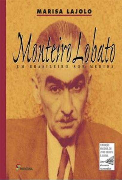 Picture of MONTEIRO LOBATO - UM BRASILEIRO SOB MEDIDA