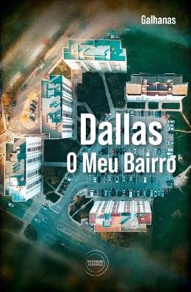 Picture of DALLAS - O MEU BAIRRO