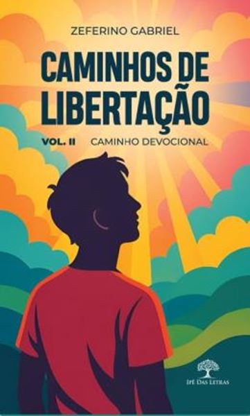 Picture of CAMINHOS DE LIBERTACAO VOL. II - CAMINHO DEVOCIONAL