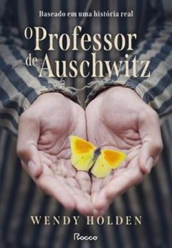 Imagem de O PROFESSOR DE AUSCHWITZ