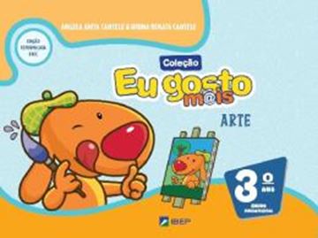 Imagem de EU GOSTO MAIS - ARTE - 3º ANO - BNCC - 4ª ED.