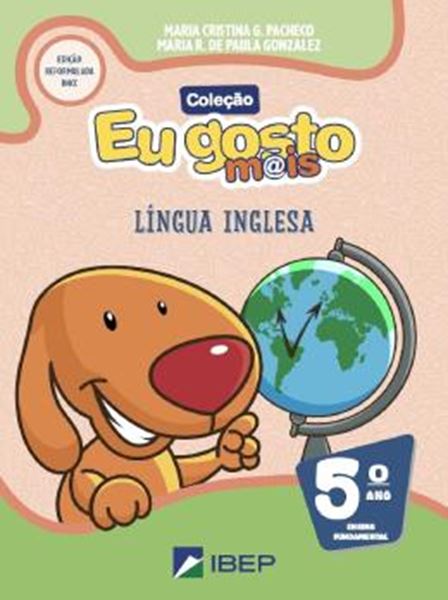 Picture of EU GOSTO MAIS - LINGUA INGLESA - 5º ANO - BNCC - 5ª ED.