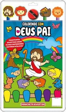 Imagem de COLORINDO COM DEUS PAI PRANCHETA DIVERTIDA