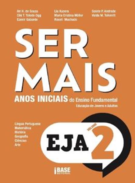 Picture of SER MAIS EJA - VOL 2 - ANOS INICIAIS DO ENSINO FUNDAMENTAL - 2ª ED.
